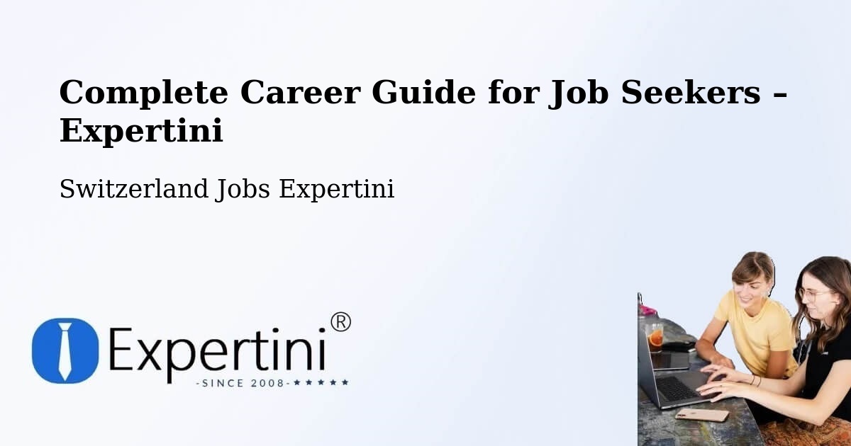 Career Guide for Job Seekers – Winterthur - Winterthur, Switzerland Jobs Expertini